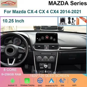 10,25 Дюймовый QLED Android 12 Экран Мультимедийный Видеоплеер Для Mazda CX-4 CX 4 CX4 2014-2021 CarPlay Автомобильное Радио Авторадио 256 ГБ