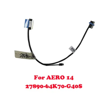 ЖК-кабель для ноутбука Gigabyte для AERO 14 RP64K7 27890-64K70-G40S RP64K7 QHD-кабель 40PIN для LG screen Новый