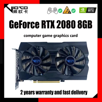 Видеокарта VIOCO RTX2080 8G Независимый Накопитель GDDR6 256Bit 12NM NVIDIA GPU Для Настольных ПК Компьютерный Майнинг Игровой RTX 2080 8GB