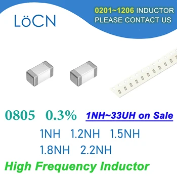 4000 шт. 0805 2012 0.3% SMD чип Индуктор 1NH 1.2NH 1.5NH 1.8NH 2.2NH Многослойные ферритовые индукторы Высокой частоты NH Значение B