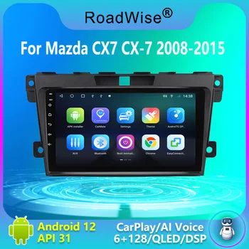 Roadwise 8 + 256 Android Автомобильный Радиоприемник Мультимедийный для Mazda CX-7 CX7 CX 7 2008 - 2013 2014 2015 4G Wifi GPS DVD 2DIN Carplay Авторадио