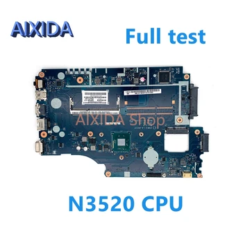 AIXIDA Z5WE3 LA-A621P NBC3911001 Материнская плата Для Acer aspire E1-510 E1-510-2500 Материнская плата ноутбука DDR3L N3520 процессор полностью протестирован